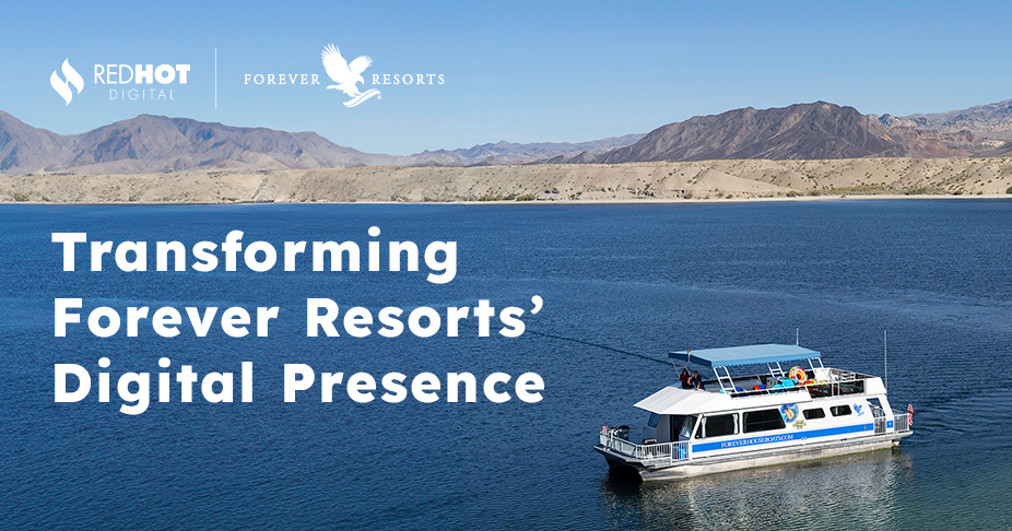 Transforming Forever Resorts’ Digital Presence with Engaging Marketing Solutions