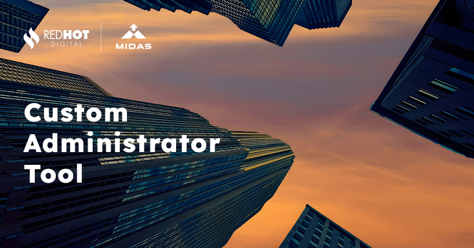 Custom Administrator for Midas Ventures Group